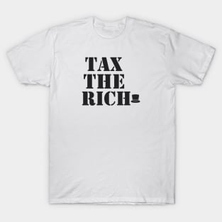 tax the rich T-Shirt